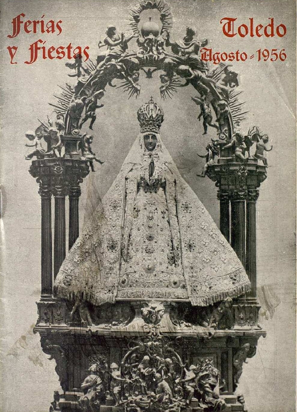 Feria y fiestas patronales en honor de la Virgen del Sagrario  